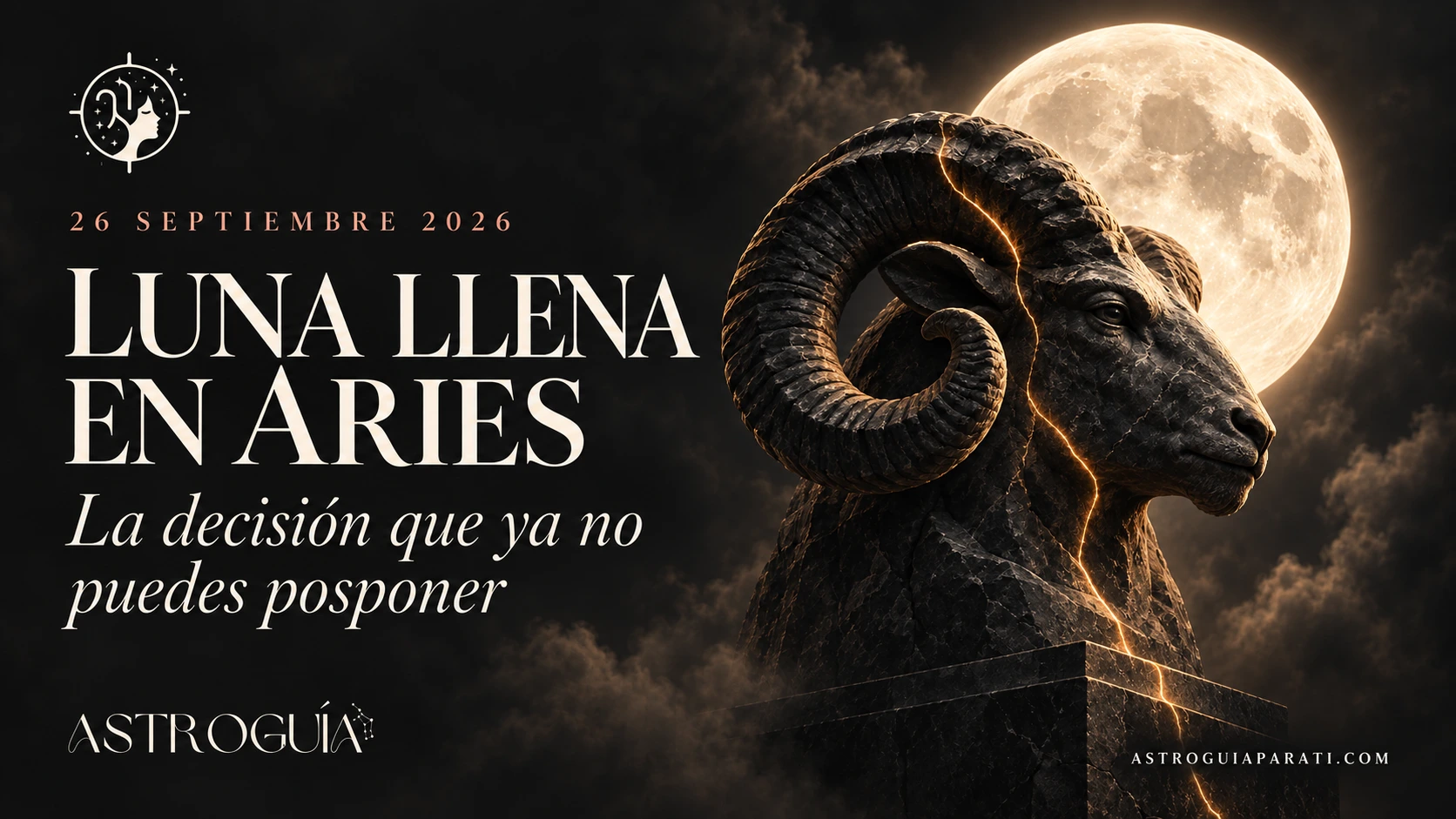 Luna llena detrás de un carnero de piedra con grietas doradas, con el título Luna Llena en Aries y la fecha 26 de septiembre de 2026.